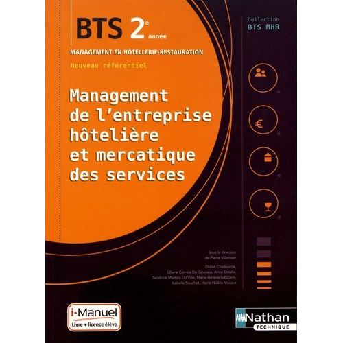 Management De L'entreprise Hôtelière Et Mercatique Des Services Bts Mhr 2e Année