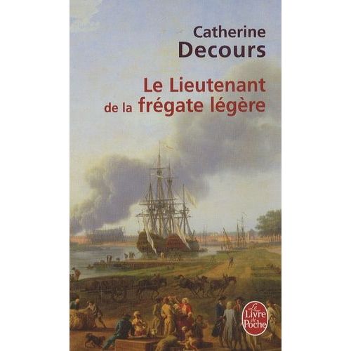 Le Lieutenant De La Frégate Légère