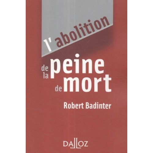 L'abolition De La Peine De Mort