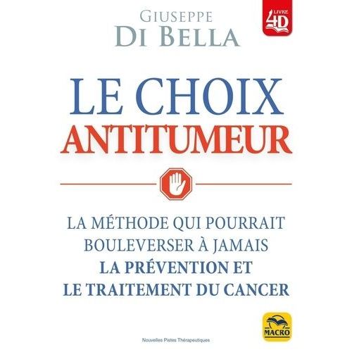 Le Choix Anti-Tumeur