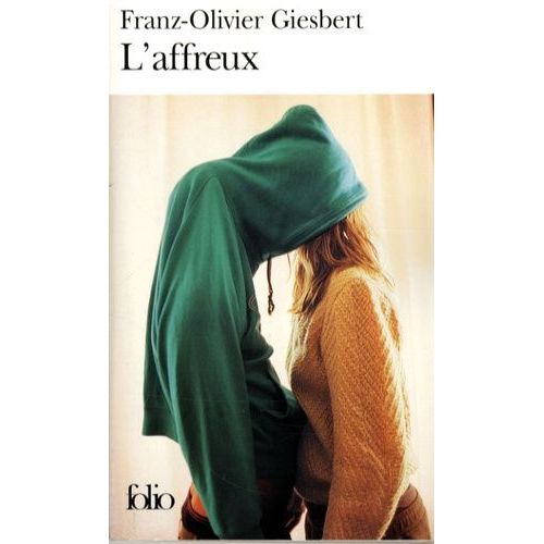 L'affreux