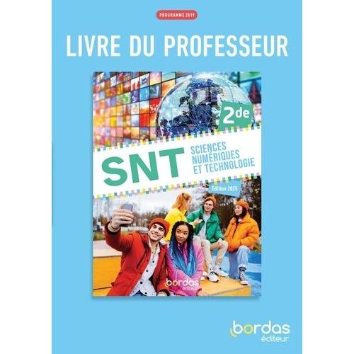 Sciences Numériques Et Technologie 2de - Livre Du Professeur