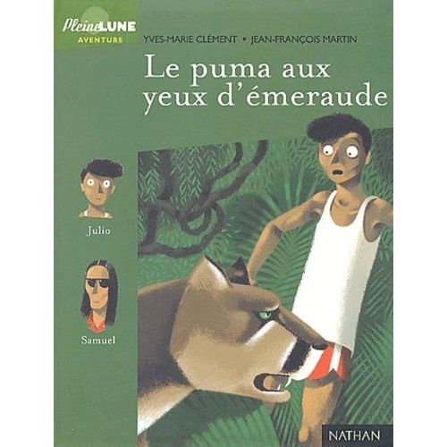 Le Puma Aux Yeux D'emeraude