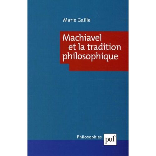 Machiavel Et La Tradition Philosophique