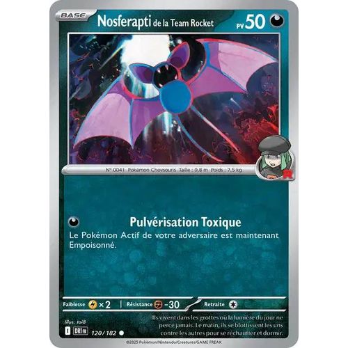Carte Pokémon - Nosferapti De La Team Rocket - 120/182 - Ev10 Rivalités Destinées