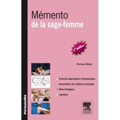 Mémento De La Sage-Femme