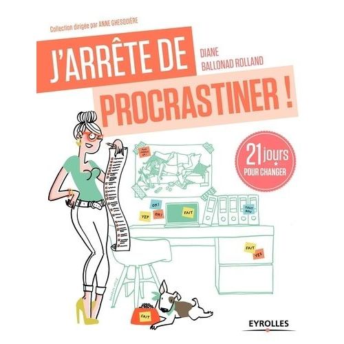 J'arrête De Procrastiner !