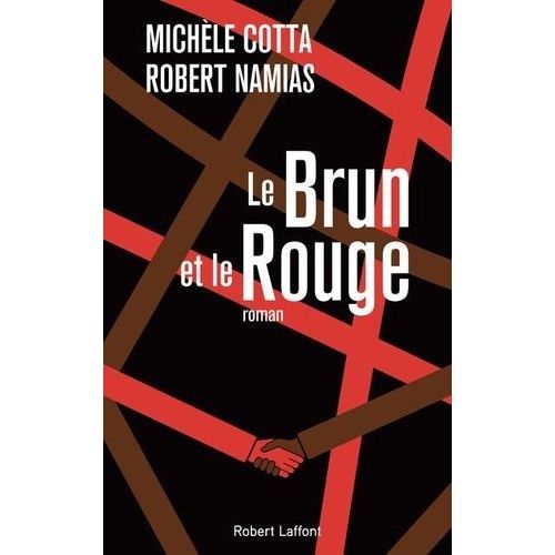 Le Brun Et Le Rouge