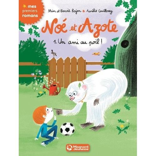 Noé Et Azote - Tome 1 - Un Ami Au Poil !