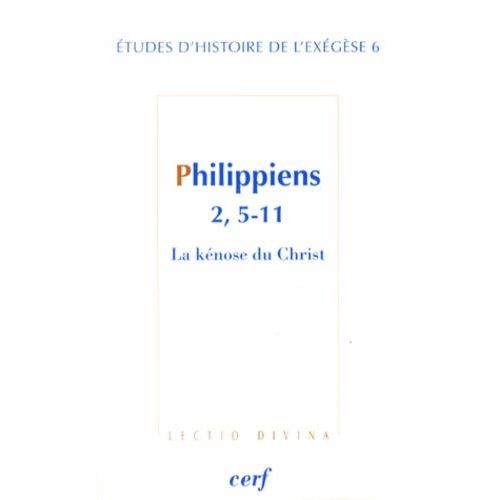 Philippiens 2, 5-11 - La Kénose Du Christ