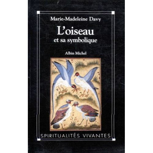L'oiseau Et Sa Symbolique