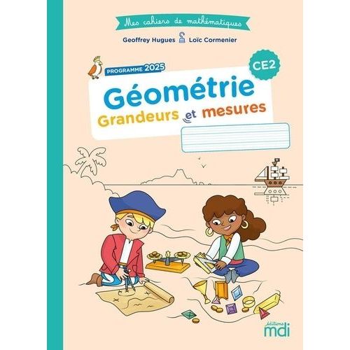 Géométrie Ce2 - Grandeurs Et Mesures