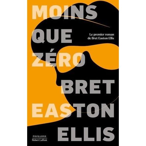 Moins Que Zéro