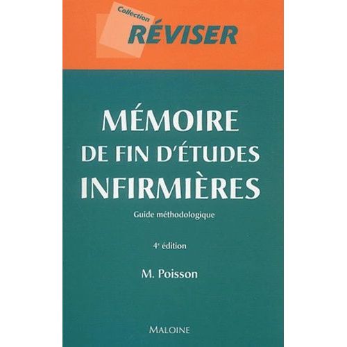 Mémoire De Fin D'études Infirmières - Guide Méthodologique