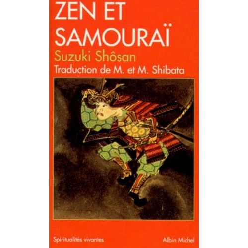 Zen Et Samouraï