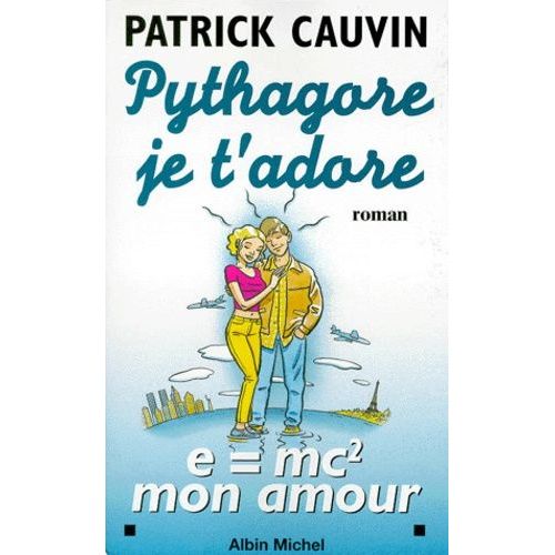 Pythagore, Je T'adore