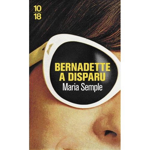 Bernadette A Disparu
