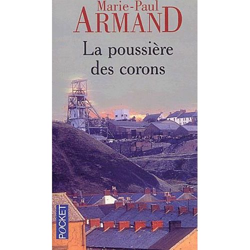La Poussière Des Corons