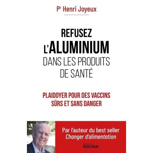 Refusez L'aluminium Dans Les Produits De Santé