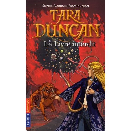 Tara Duncan - Tome 2 - Le Livre Interdit