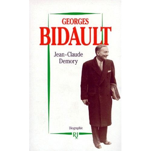 Georges Bidault - 1899-1983, Biographie