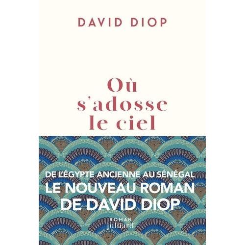 Où S'adosse Le Ciel