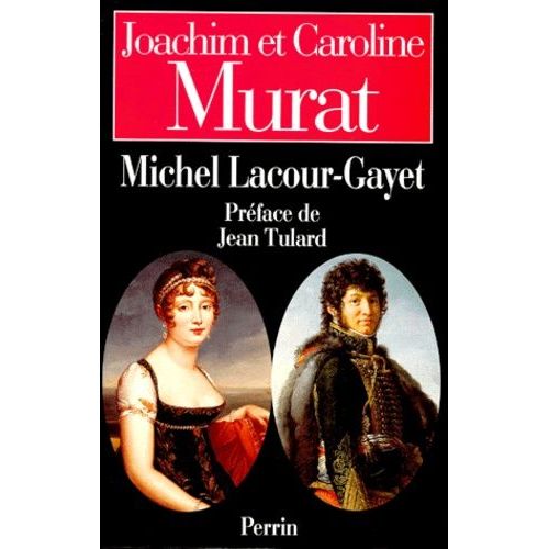 Joachim Et Caroline Murat