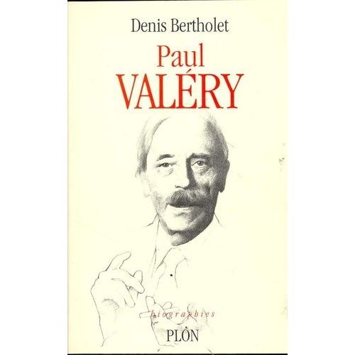 Paul Valéry - 1871-1945