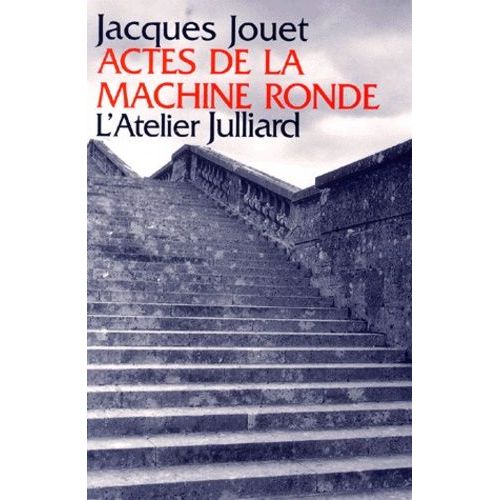 Actes De La Machine Ronde