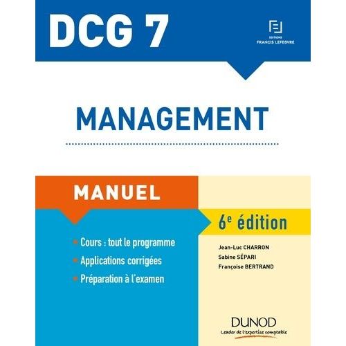 Management Dcg 7 - Manuel - Corrigés Inclus