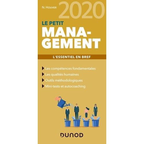 Le Petit Management - L'essentiel En Bref