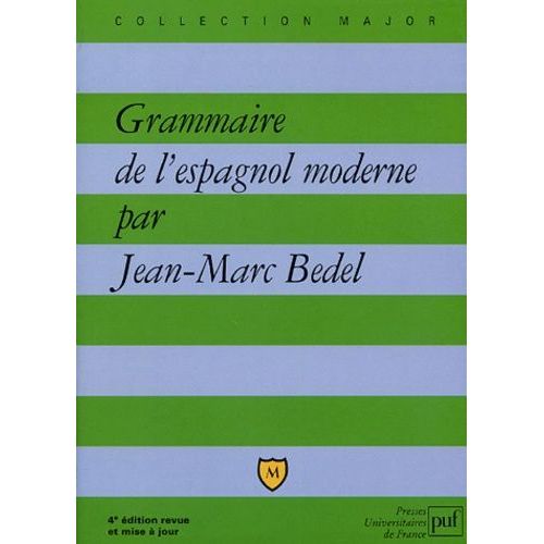 Grammaire De L'espagnol Moderne