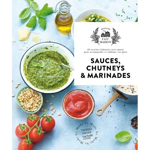 Sauces, Chutneys Et Marinades