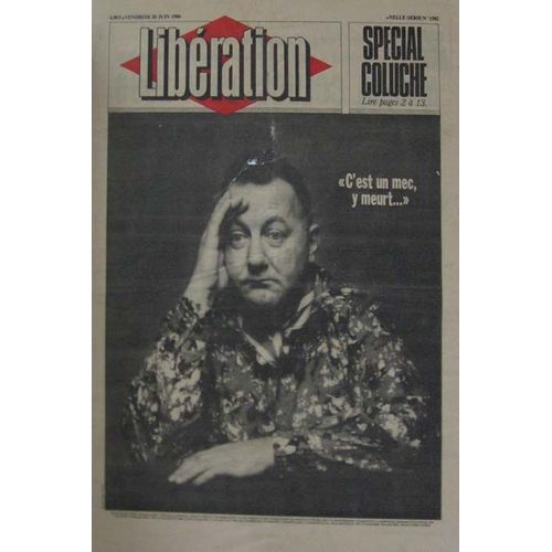 Une De "Libération" Mort De Coluche 20 Juin 1986