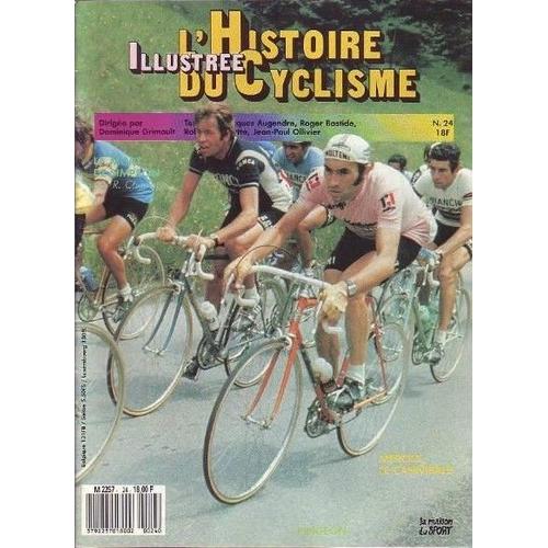 L'histoire Illustree Du Cyclisme  N° 24