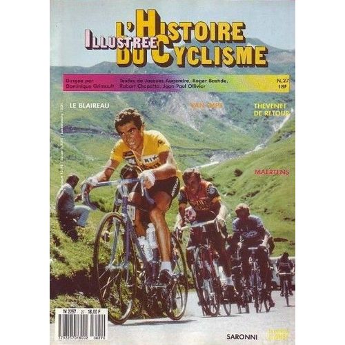 L'histoire Illustree Du Cyclisme  N° 27