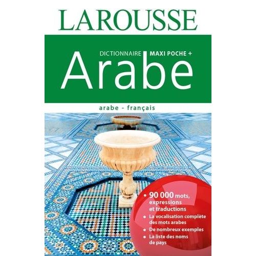 Dictionnaire Maxi Poche + Arabe-Français