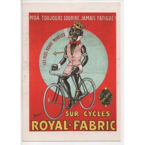 Sur Cycles Royal-Fabric Moâ Toujours Sourire... (Carte Postale, Illustration Fritaire, Publicité)