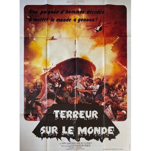 Terreur Sur Le Monde - Affiche Originale De Cinéma - Format 120x160 Cm - Katsumune Ishida, Tetsur? Tanba, Hiroshi Fujioka, Midori Kanazawa / Conflagration / Tokyowan Enjo / Yves Thos - 1975