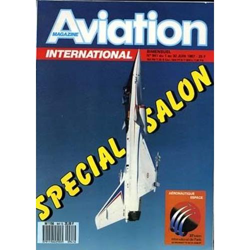 Aviation Magazine  N° 941 : Spécial Salon