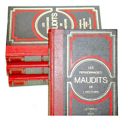 Les Personnages Maudits De L'histoire: Le Diable, Sade, Beria / Attila, César Borgia, Fouquier-Tinville / Judas, Gilles De Rais, Torquemada / Tamerlan, Bourreau De Paris, Abdul-Hamid Ii (4 Volumes)
