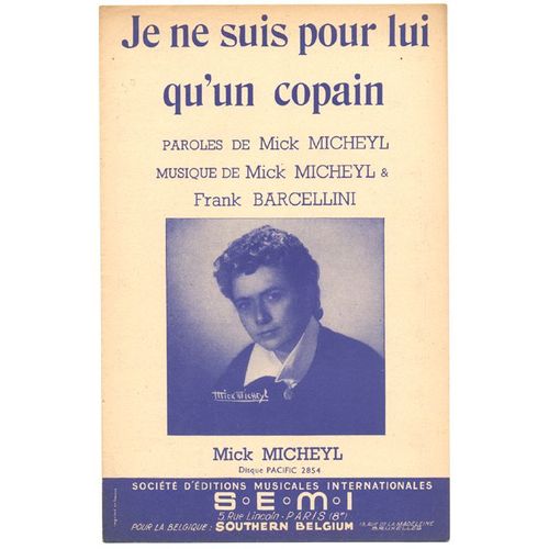 Je Ne Suis Pour Lui Qu'un Copain (1948) Mick Micheyl