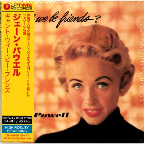 Jane Powell : Can'T We Be Friends ?