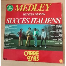 Medley Des Plus Grands Succès Italiens - Maxi 45 Tours ( Carré D'as )