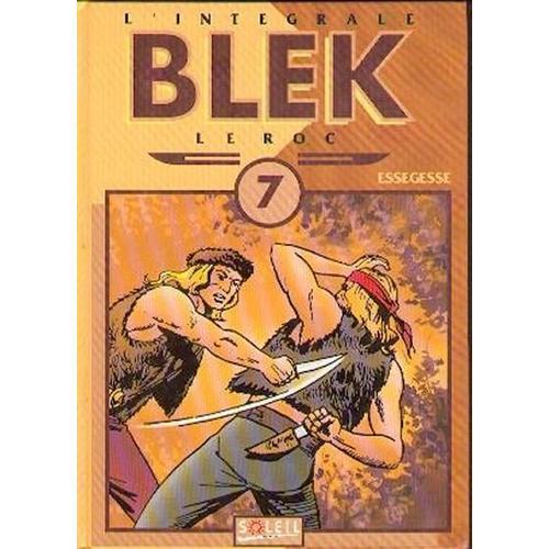 Blek Le Roc Tome 7 - Blek Le Roc Tome 7