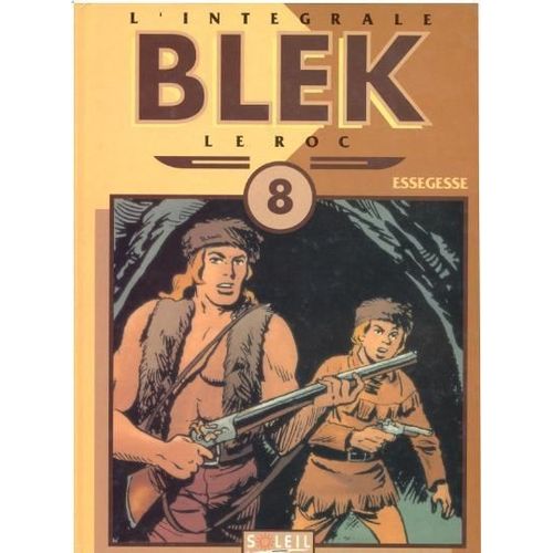 Blek Le Roc Tome 8 - Blek Le Roc T08 Cartonne