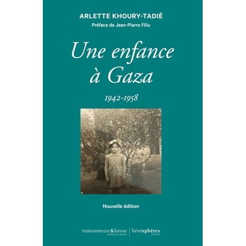 Une Enfance À Gaza - 1942-1958