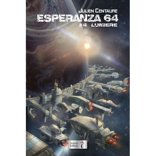 Esperanza 64 - Tome 4 - Lumière