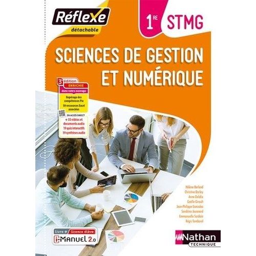 Sciences De Gestion Et Numérique 1re Stmg Réflexe - Livre + Licence Élève