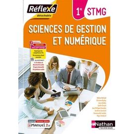 Sciences De Gestion Et Numérique 1re Stmg Réflexe - Livre + Licence Élève